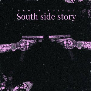 SOUTH SIDE STORY