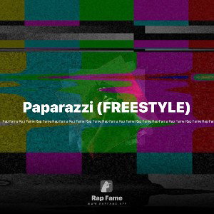 Paparazzi (FREESTYLE)