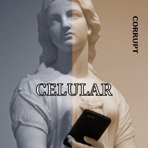 Corrupt - Celular 