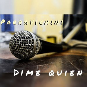 Dime quien