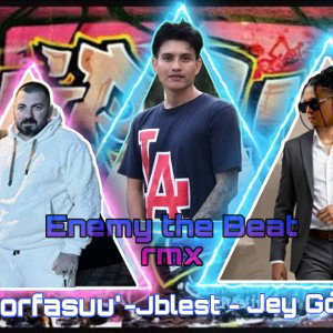 Enemy the Beat remix 