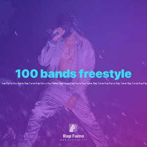 100 bands freestyle (2019)