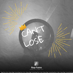 Can’t Lose