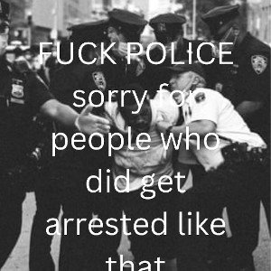 FUCK the POLICE 