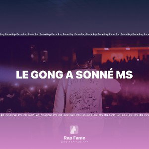 Le gong a sonné ms