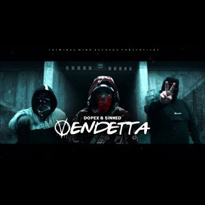 SINNED feat DOPEX - VENDETTA I 