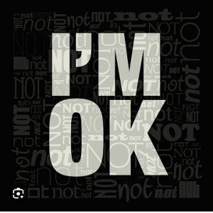  I'm okay 