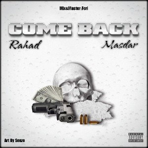 Come Back (Ft Masdar)