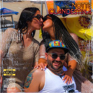 NOTTE CLANDESTINA