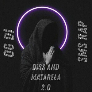 SMS RAP - DISS AND MATARELA 2.0 (ft. OG DI) 