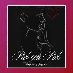 Ciado MC- Piel con Piel ( sarez M.C  Rap Romántico( 2025)