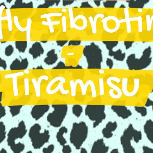 fly Fibrotin - Tiramisu (REUPLOAD)