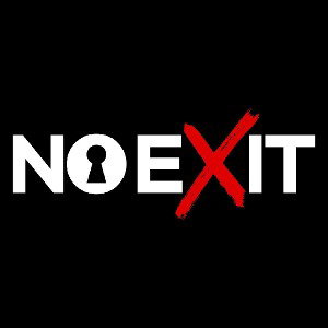 NO EXIT