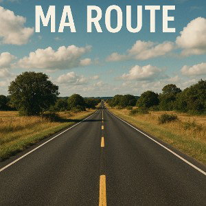 ma route // Son officiel [ 2025 ]