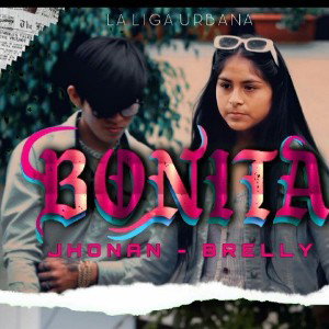 BONITA???? (JHONAN H.Q -BRELLY Q.J) LIGA URBANA????