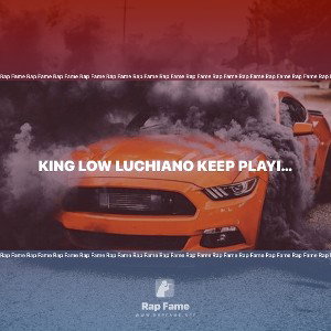 King Low Luchiano Keep Playing