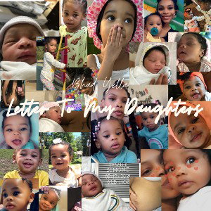 Letter To My Daughters