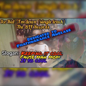 Ice Kid - I'm down (remix)