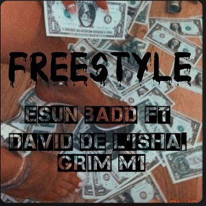 Esun Babb - FREESTYLE_ft_David de L'isha,Grim M1.