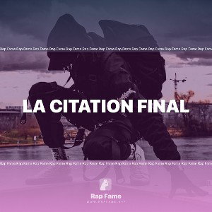 la citation final