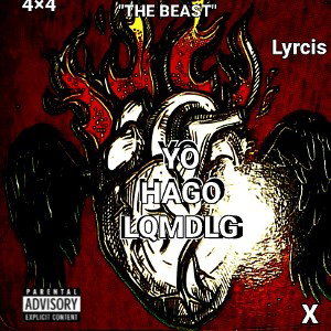YO HAGO LQMDLG - "THE BEAST"