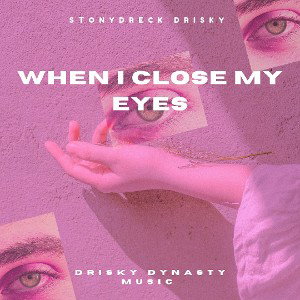 When I Close My Eyes