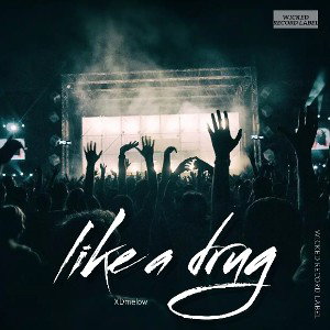 like a drug 