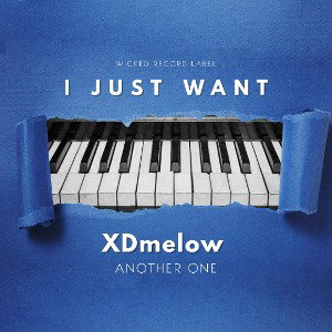 XDmelow - I Just Want
