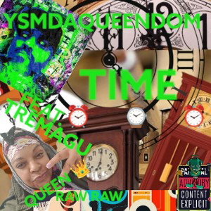 TIME - Queen Raw Raw feat. ³Magu