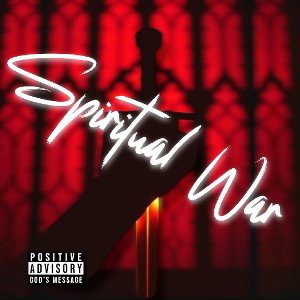 Spiritual War (just a freestyle)