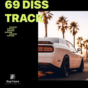 69 diss track