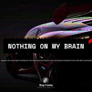nothing on my brain 