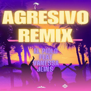 el Piolo Feat Vanessa jeins (Agresivo Remix)