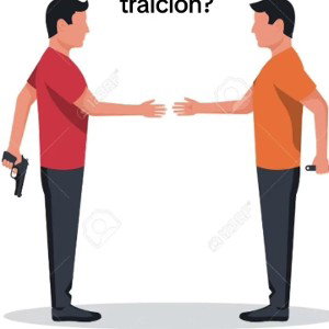 LA TRAICION