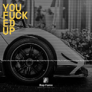 you fucked up