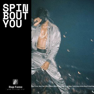spin bout you 