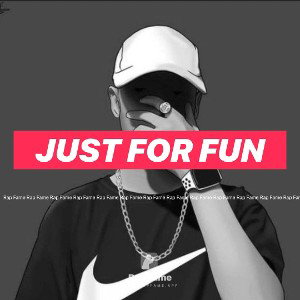 Just For Fun