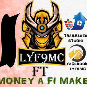 MONEY A FI MAKE