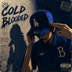 Cold Blooded - Sick 