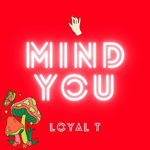 Mind you 