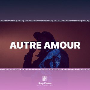 autre amour 