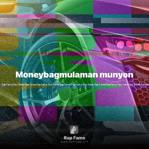 Moneybagmulaman munyon