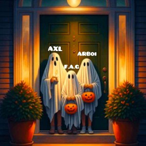  Halloween Party (feat. AXL., Fast As Gas)