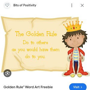 Follow The Golden Rule!