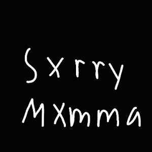 Sorry Mama