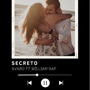 AVARO - Secreto-AVARO ft William rap