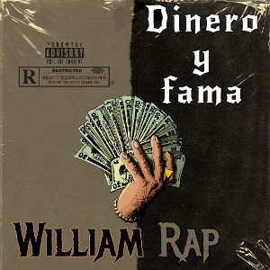 WilliamRap - Dinero y fama