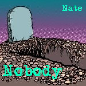 Nobody 