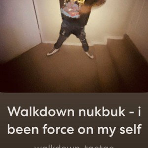 Walkdownzrazyiknownowthesstress
