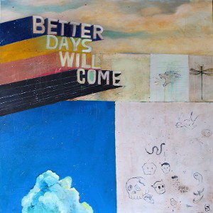 better days 